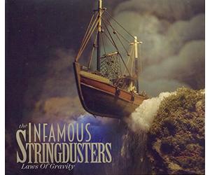 The Infamous Stringdusters - Laws Of Gravity