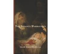 The Infancy Narratives