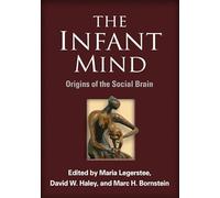 The Infant Mind – Origins of the Social Brain – Taylor & Francis Group