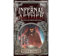 The Infernal Aether: 1