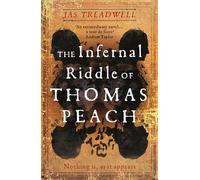 The Infernal Riddle of Thomas Peach: a gothic mystery with an edge of magick