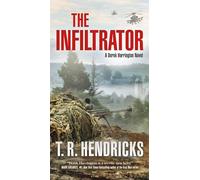 The Infiltrator: A Derek Harrington Novel: 2