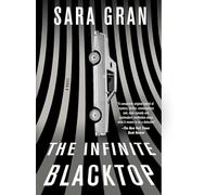 The Infinite Blacktop (Claire DeWitt)