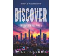 The Infinite Jeff - A Parable of Change: Part 2: Discover a New World