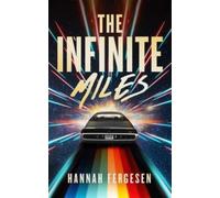 The Infinite Miles