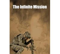 The Infinite Mission