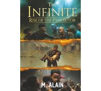 The Infinite: Rise of the Protector
