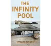 The Infinity Pool