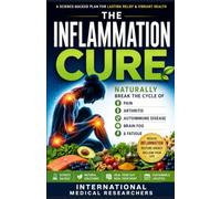 The Inflammation Cure: 5 (The Little Books on Health)