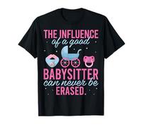 The Influence of a Good Babysitter - Baby Lover Babysitting T-Shirt