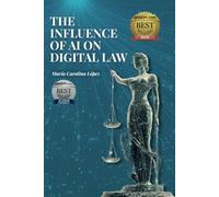 The influence of AI on Digital Law