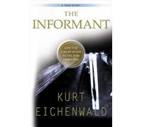 The Informant: A True Story - Paperback NEW Eichenwald, Kur 2001-07-20