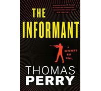 The Informant (Butcher's Boy Novel)