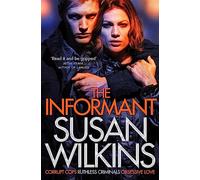 The Informant (The Kaz Phelps Series, 1)