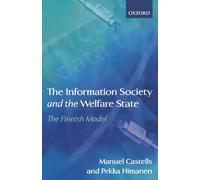 The Information Society And The Welfare State: The Finnish Model