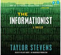 The Informationist: A Thriller