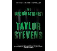 The Informationist: A Vanessa Michael Munroe Novel: 1