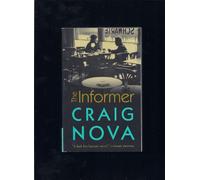 The Informer: A Novel