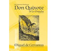The Ingenious Gentleman Don Quixote of La Mancha: Volume I and II