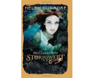 The Ingo Chronicles: Stormswept: 1 by Dunmore, Helen (July 5, 2012) Paperback