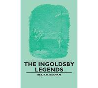 The Ingoldsby Legends