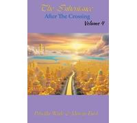 The Inheritance, After The Crossing Vol. 4 (Volume)
