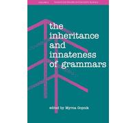 The Inheritance and Innateness of Grammars: 6 (New Directions in Cognitive Science)