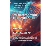 The Inheritance Genome: 1 (Spacecolony Journals - The Next Generation)