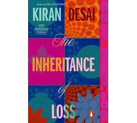 The Inheritance of Loss: The Booker Prize-Winning Novel