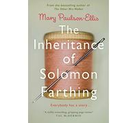The Inheritance of Solomon Farthing