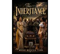 The Inheritance & Other Fabulous Stories