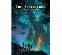 The Inheritors Journey To Vahana