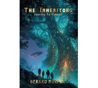 The Inheritors Journey To Vahana
