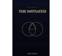 The Initiated: Why Meditation, Breathwork, Affirmations & Manifestation Never Truly Worked - And What Will (The Ancient Path)