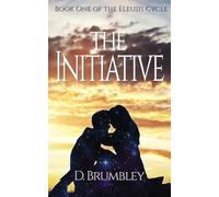 The Initiative (1) (The Eleusis Cycle)