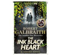 The Ink Black Heart : The Number One international bestseller (Strike 6)
