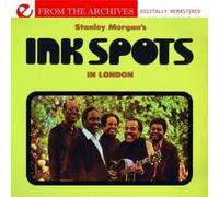INK SPOTS - Stanley Morgan's Ink Spots in London