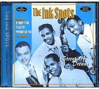 The Ink Spots - Street of Dreams