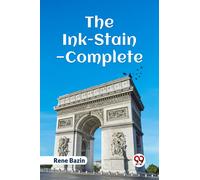 The Ink-Stain, Complete (Edition2023)