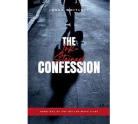 The Ink-Stained Confession: 1 (The Declan Marr Files)