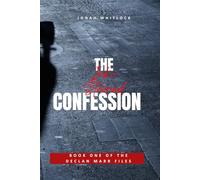 The Ink-Stained Confession (The Declan Marr Files)