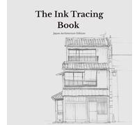 The Ink Tracing Book For Adults: Japan Architecture Edition