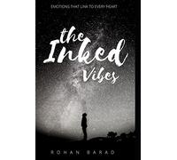 The Inked Vibes: The emotions that link to every heart (THEINKEDVIBS)