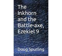 The Inkhorn and the Battle-axe, Ezekiel 9