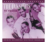 The Inkspots - My Prayer