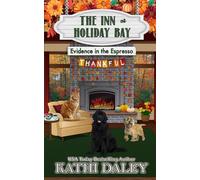 The Inn at Holiday Bay: Evidence in the Espresso: 30