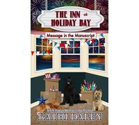 The Inn at Holiday Bay: Message in the Manuscript: 28