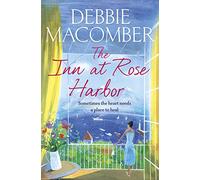 The Inn at Rose Harbor: A Rose Harbor Novel: 1 (Rose Harbor, 1)