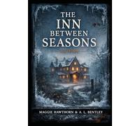 The Inn Between Seasons: Autum - The Season of Choosing