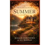The Inn Between Seasons: Summer